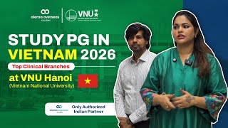 Medical PG in Vietnam | Vietnam National University, Hanoi |…