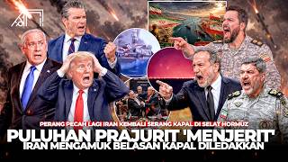 Pertempuran Besar Pecah! Iran Serang Kapal AS Israel di Selat Hormuz Ribuan Prajurit AS Tersiksa