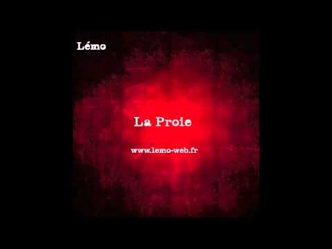 Lémo - La Proie : Musique (Rock) sur le harcèlement de rue !