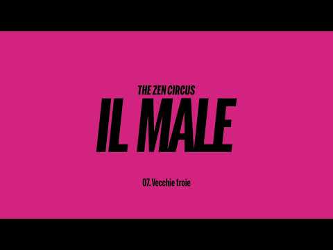 The Zen Circus - Vecchie troie (Official Visual)