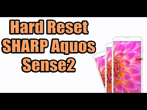 Hard Reset SHARP Aquos Sense2