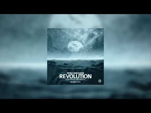 Nora Van Elken - Revolution (Klanga Remix) [Feat. Mark Wilkinson]