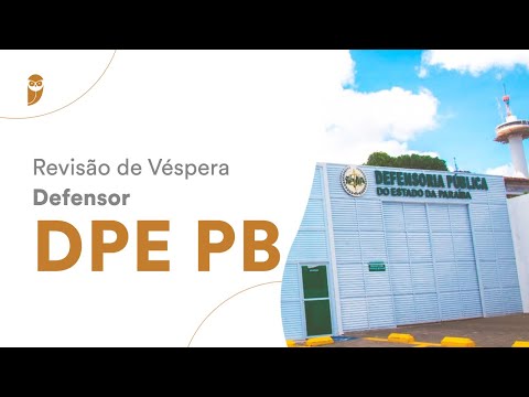 Revisão de Véspera - Defensor DPE PB