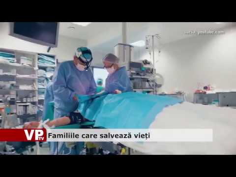 Familiile care salvează vieți