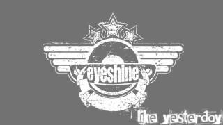Eyeshine - Break The Clouds Acoustic