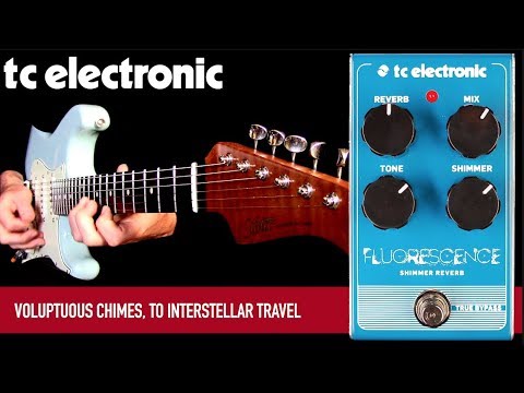 ギター TCELECTRONIC Fluorescence Shimmer Reverb TC Electronic Fluorescence Shimmer Reverb педаль