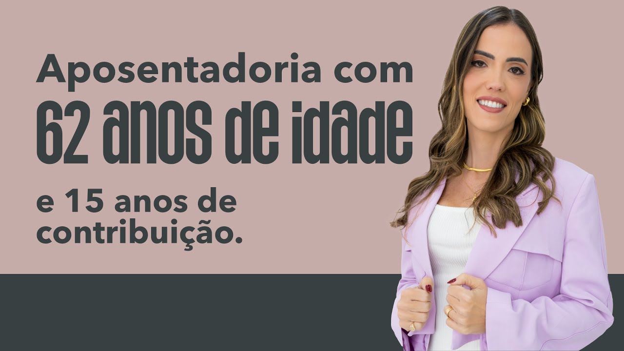 Quem pode se aposentar aos 62 anos? #aposentarmaiscedo #aposentadoria62anos #regrasdeaposentadoria