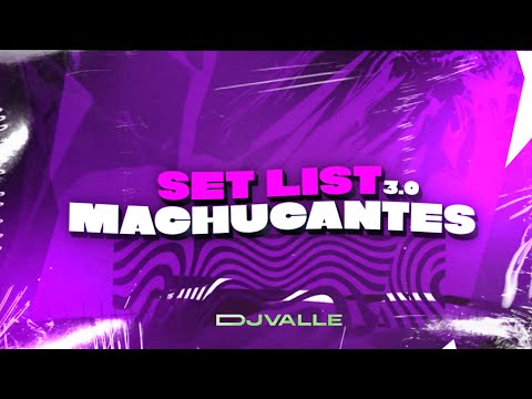 SET LIST MARCANTES 3.0 - VALLEDJ