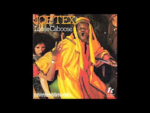Joe Tex  - Loose Caboose - 1978