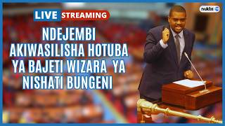 🔴LIVE: NDEJEMBI AKIWASILISHA HOTUBA YA BAJETI WIZARA YA NISHATI