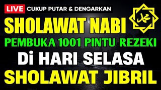 Download lagu SHOLAWAT JIBRIL PENARIK REZEKI PALING DAHSYAT, Sholawat Nabi Muhammad SAW, Sholawat Jibril Merdu mp3
