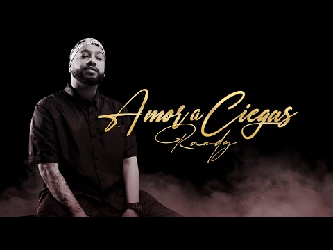Randy Nota Loca - Amor a Ciegas (Video Oficial)