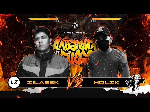 ZILA2K vs HOLZK - DIECISEISAVOS - GARGANTA DE FUEGO