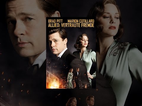 Allied: Vertraute Fremde