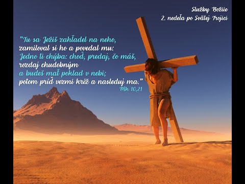 Služby Božie - 2. nedeľa po Svätej Trojici - 26.6.2022