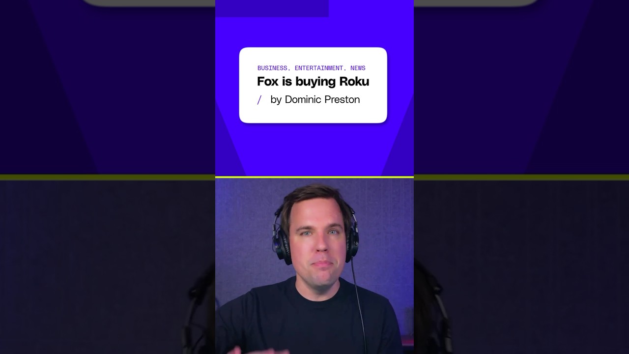 Fox to buy Roku #Vergecast