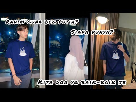Rahim guna beg marsya masa bergambar? "doakan yg baik baik je okayy"