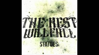 The Rest Will Fall - Statues (Pre-Production)
