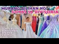 MURANG BILIHAN Ng Gowns Sa Divisoria! ₱800-₱2,500 may ma Jackpot-an Ka Dito! (Wedding, Prom & More)