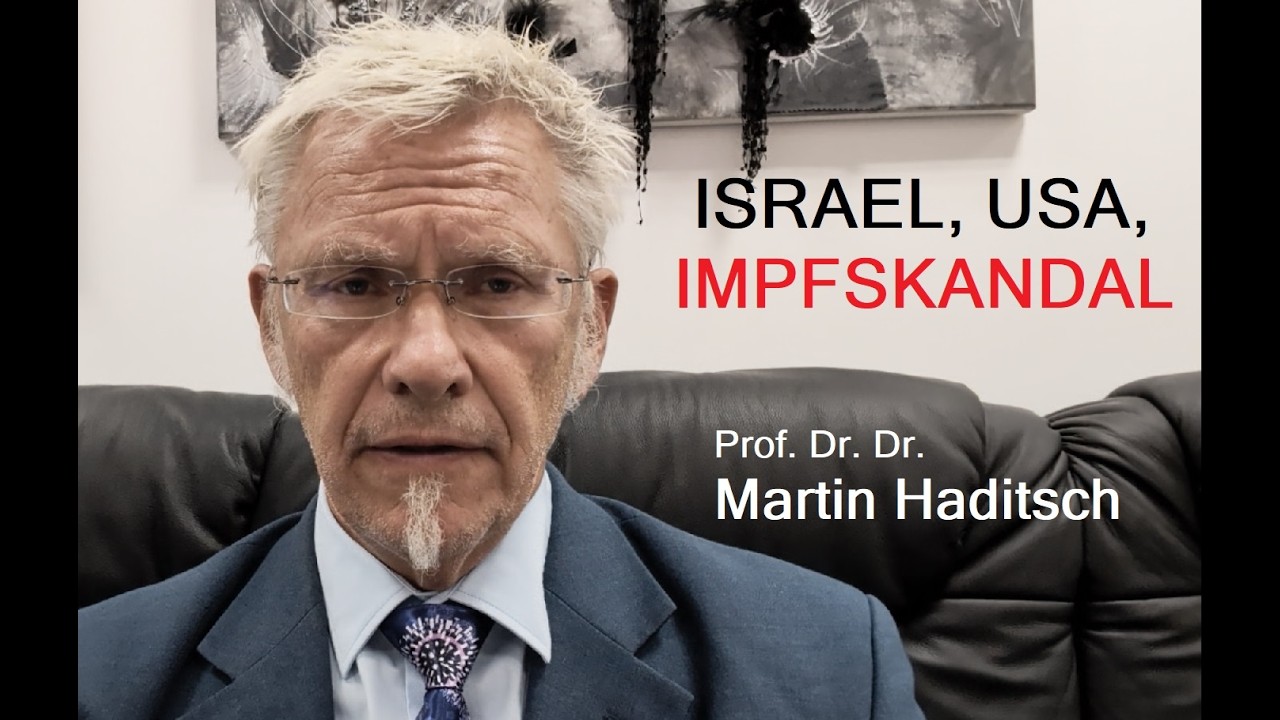 Israel, USA und der "Impf"Skandal