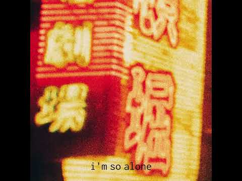 hinshi - i'm so alone (lyrics)