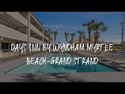 Days Inn by Wyndham Myrtle Beach-Grand Strand Review - Myrtle Beach , United States of America