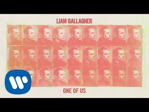 Liam Gallagher - One Of Us (Official Audio)
