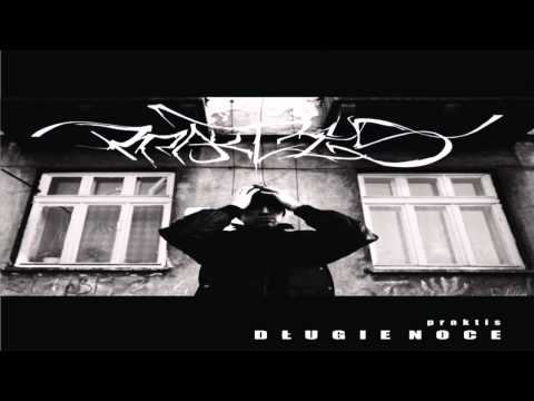 10. Praktis - Długie Noce | AUDIO HQ | 2012