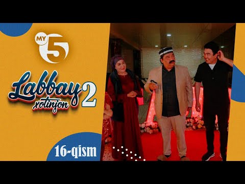 "Labbay, xotinjon 2" sitkom | 16-qism