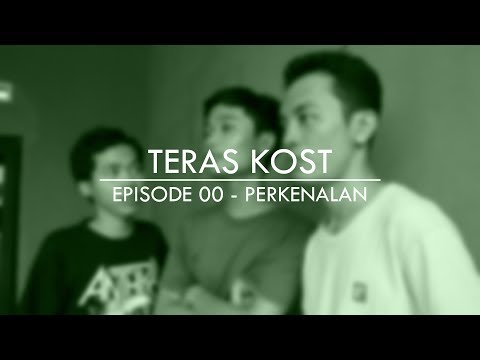 Perkenalan - Teras Kost TV