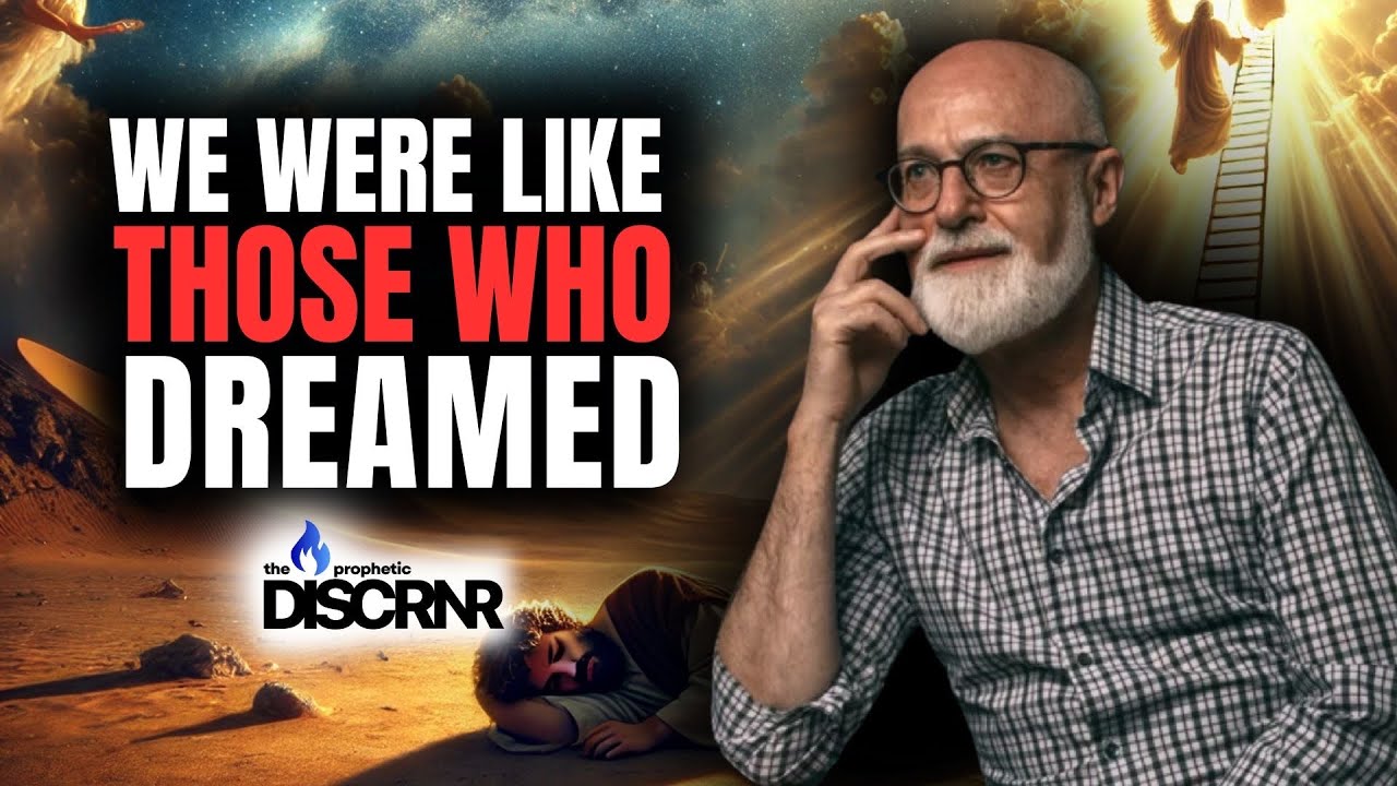 We Were Like Those Who Dreamed: God’s Prophetic Calendar Unfolds