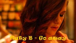 Katy B- Go away