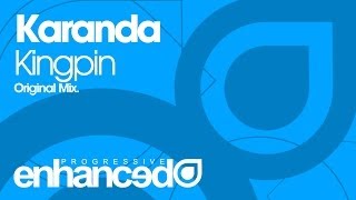 Karanda - Kingpin (Original Mix) [OUT NOW]