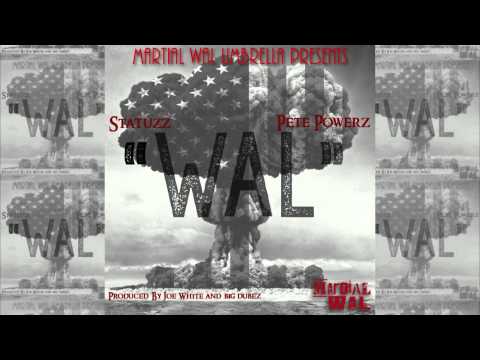 [AUDIO] Martial WAL Umbrella, Inc. Presents : Statuzz x Pete Powerz -