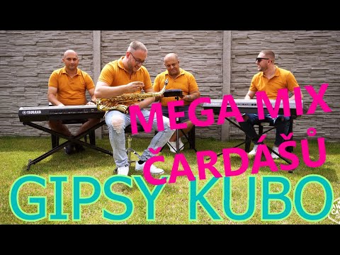 Gipsy Kubo - MEGA MIX ČARDÁŠŮ 2020