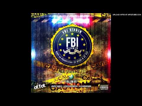 Lorna - Bla Bla Bla (Prod. 7ven & At' Fat) #FBIRIDDIM