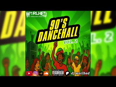 90's DANCEHALL MIXTAPE 2025 MIX BY WORLHED, BEENIE MAN, BOUNTY KILLER, BABY CHAM AND MORE