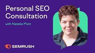 Personal SEO Consultation with Natalie Mott
