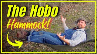 The Hobo Hammock! [ 1915 skill - Easy and Cheap! ]