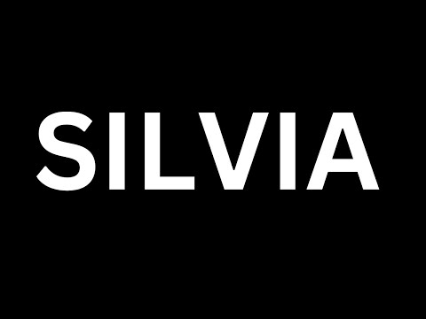 How to Pronounce "Silvia in English language? [How to say Silvia...?