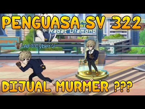 REVIEW PENGUASAAN SV 322, MAU DIJUAL MURMER - One Punch Man The Strongest