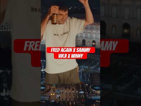 Fred again x Sammy Virji x Winny 🌆