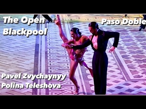 Pavel Zvychaynyy - Polina Teleshova | The Open Blackpool | Paso Doble | Professional Latin