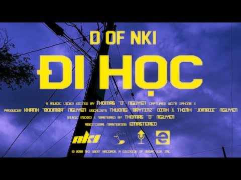 D of NKI - Đi Học ft. Jombie & Brytinz (Music Video)