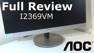 Video thumbnail for Full Review - 23" AOC Monitor IPS I2369VM by GamePlayer
