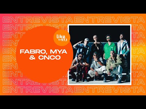 "Working with CNCO is something we always wanted to do" - Fabro, MYA & CNCO on FM Like 97.1 | Int...