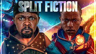 Finishing Split Fiction!?