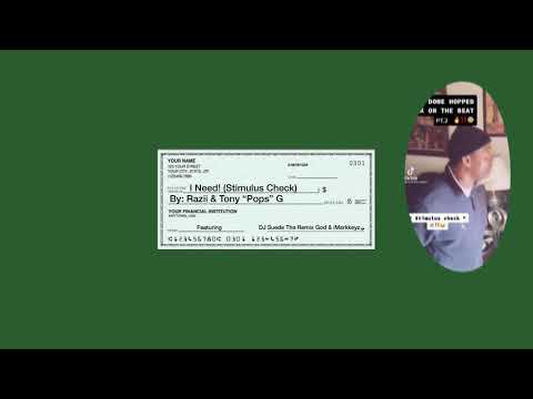 Razii & Tony "Pops" G - I Need (Stimulus Check) [Feat. iMarkkeyz & DJ Suede The Remix God]