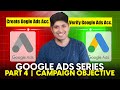 How to Set Up a Google Ads Account and Choose Campaign Objectives