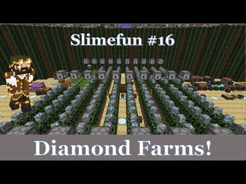 Slimefun Ep. #16 - Diamond Farms! (sorta)